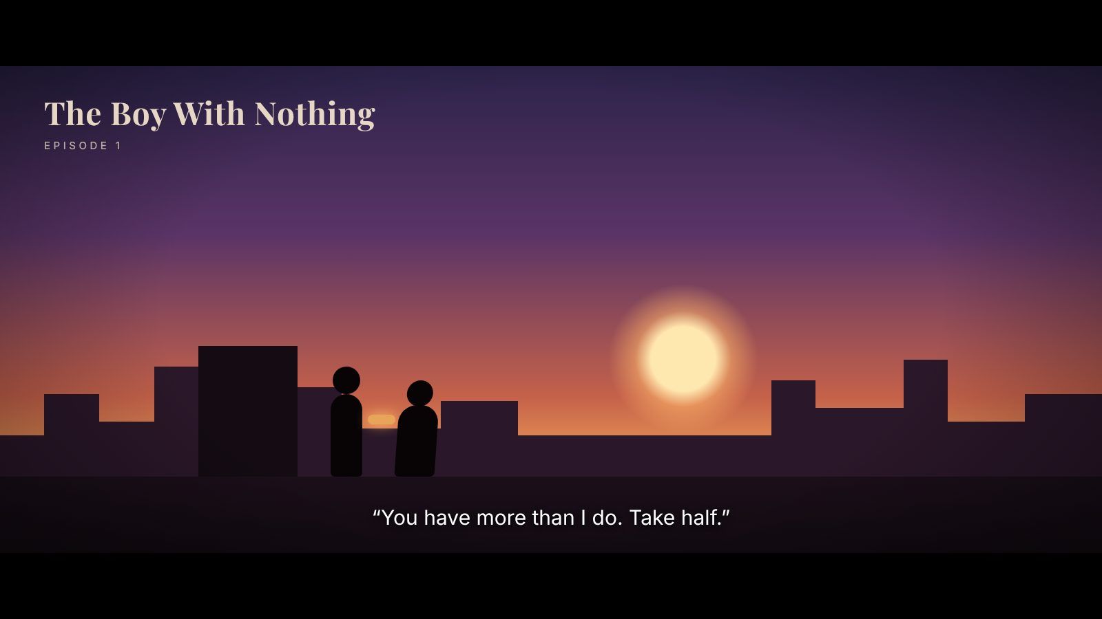 Image de l'épisode un : le garçon partage son pain au coucher du soleil